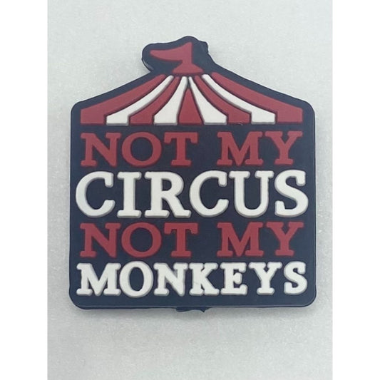 Not My Circus Not My Monkeys Silicone Focal Beads