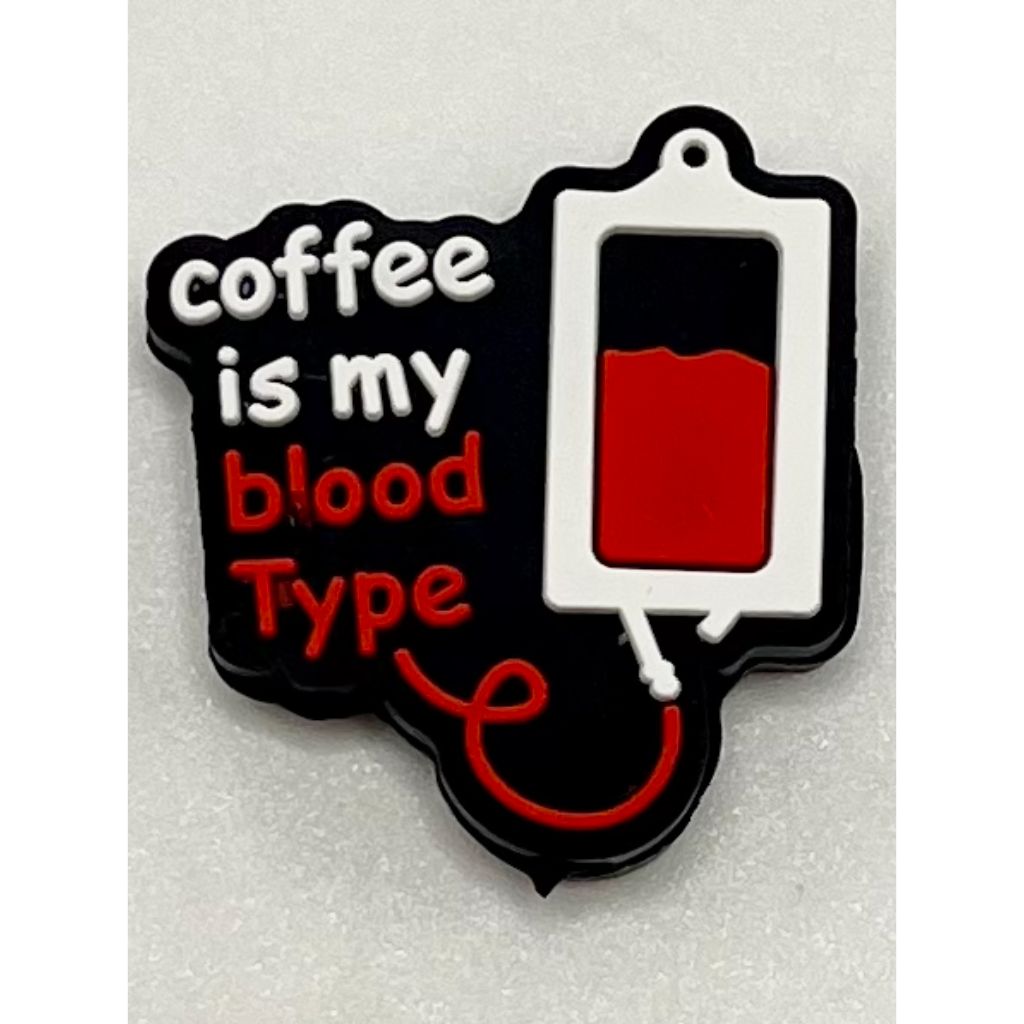 Coffee is My Blood Type Silicone Focal Beads