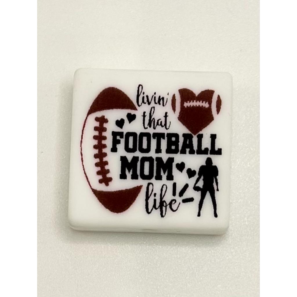 Living That Football Mom Life Silicone Focal Beads