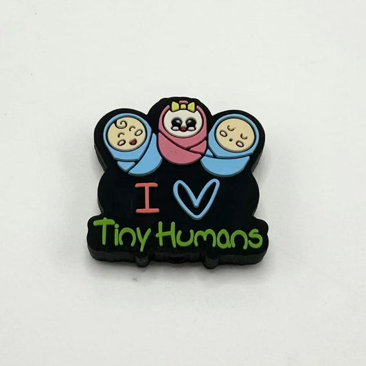 I Love Tiny Humans Baby Silicone Focal Beads