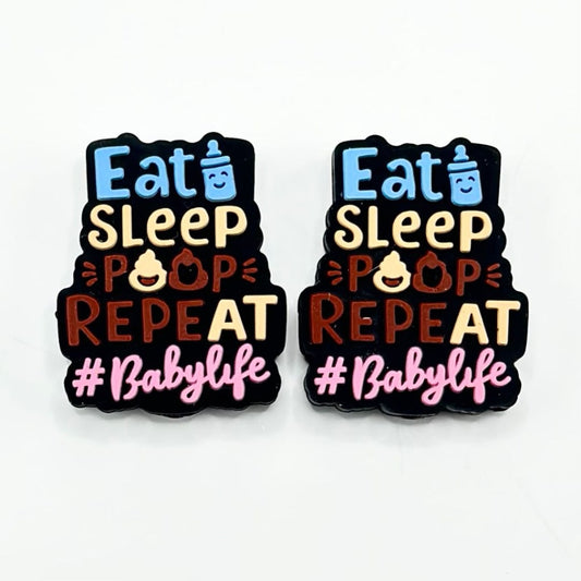 Eat Sleep Poop Repeat Babylife Silicone Focal Beads