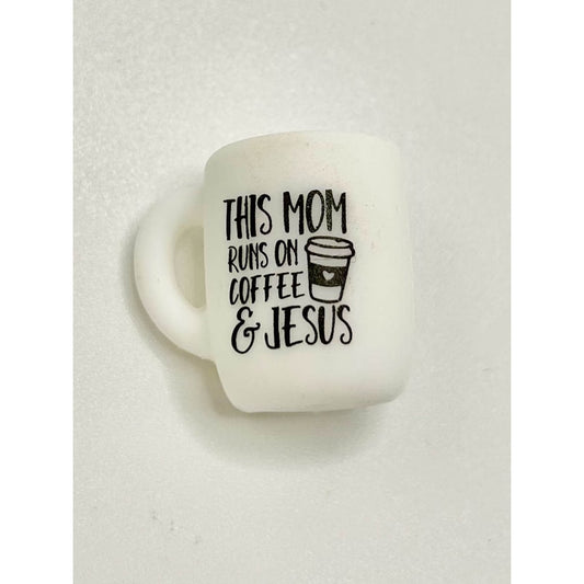 This Mom Runs on Coffee and Jesus Cup Mug 3D Silicone Focal Beads