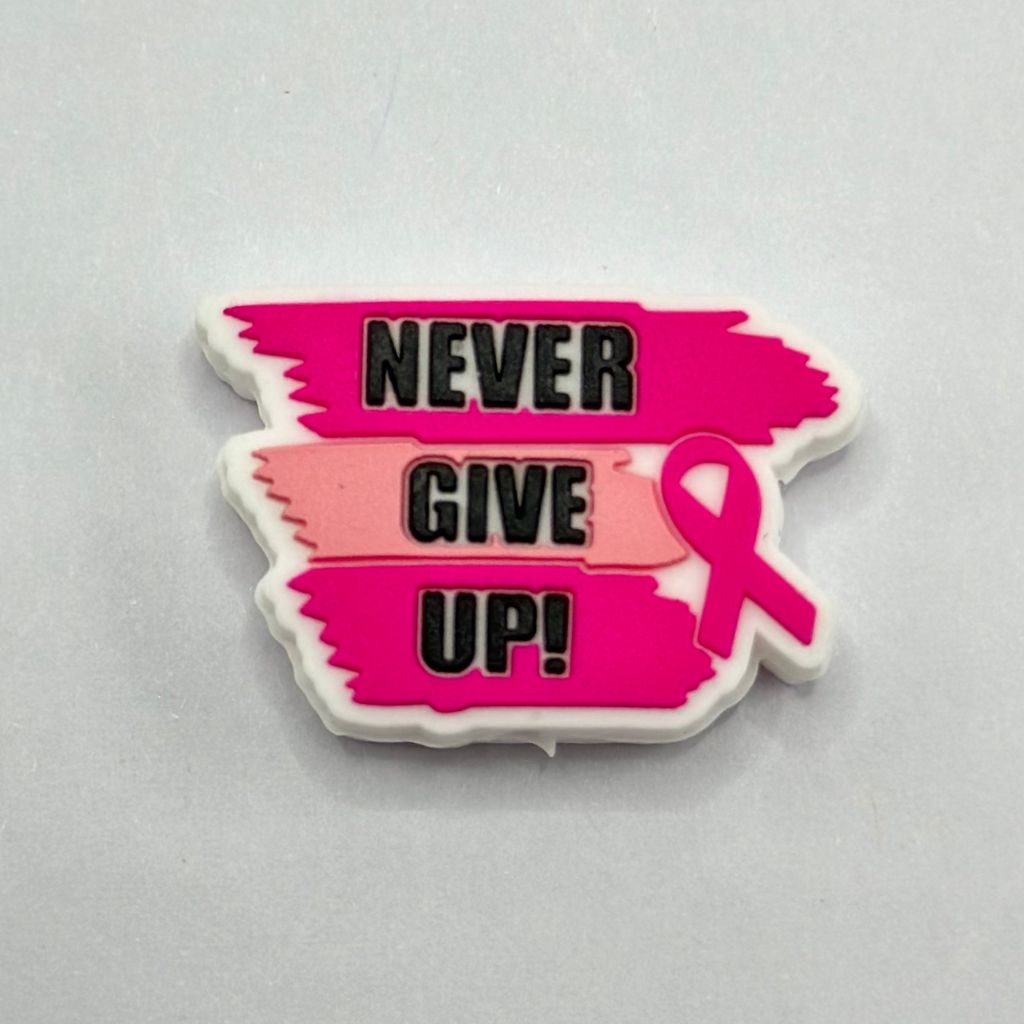 Never Give Up Pink Ribbon Cancer Awareness Silicone Focal Beads