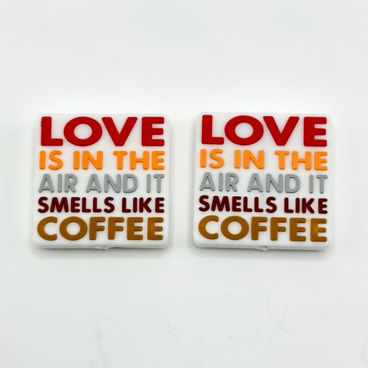 Love is in the Air and It Smells Like Coffee Valentines Silicone Focal Beads