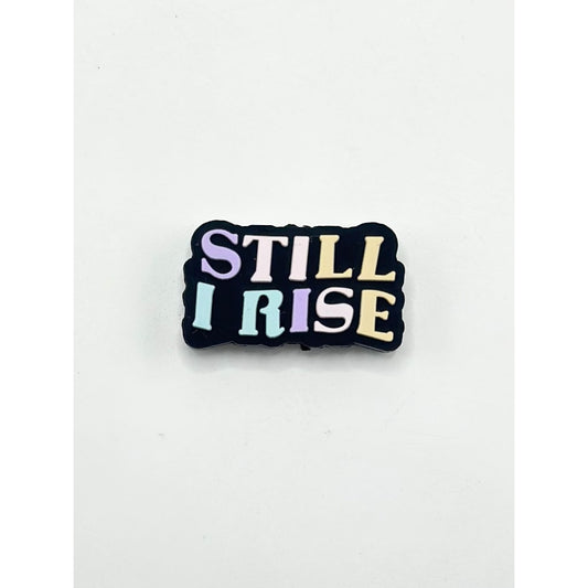 Still I Rise Silicone Focal Beads